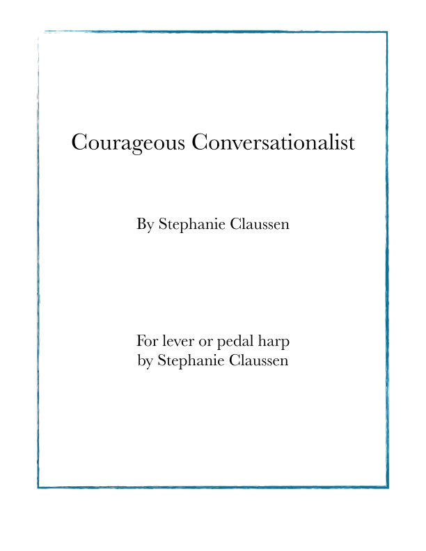 Courageous Conversationalist