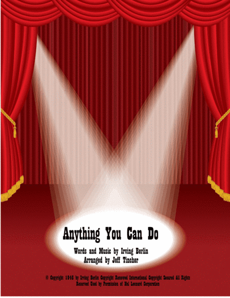 Anything You Can Do (arr. Jeff Tincher)