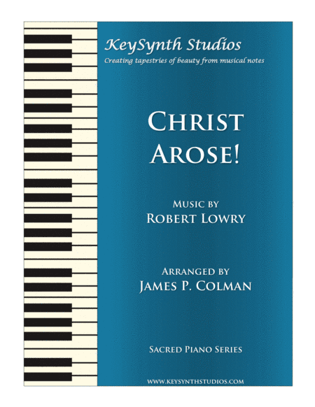 Christ Arose! (arr. James P. Colman)