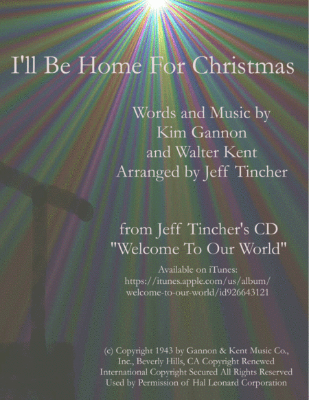 I'll Be Home For Christmas (arr. Jeff Tincher)