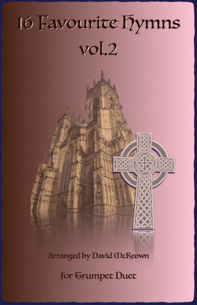16 Favourite Hymns Vol.2 for Trumpet Duet (arr. David McKeown)