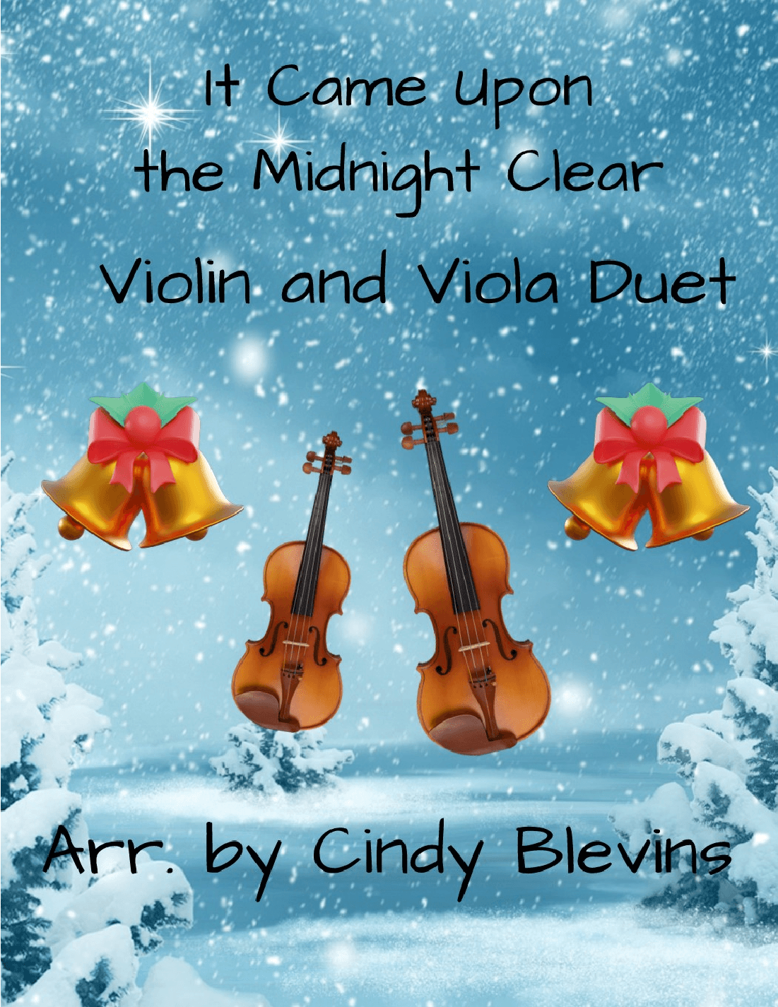 It Came Upon the Midnight Clear, for Violin and Viola Duet (arr. Cindy Blevins)