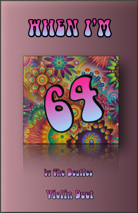 When I'm Sixty-four (arr. David McKeown)