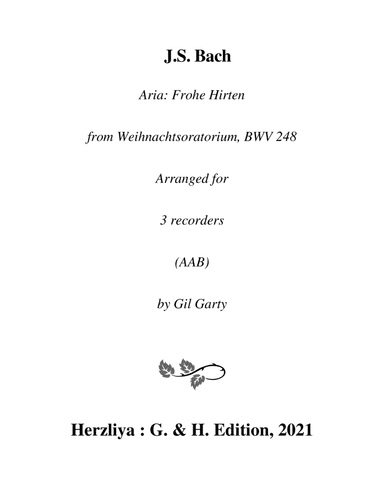 Aria: Frohe Hirten from Christmas oratorio, BWV 248 (arrangement  for 3 recorders) (arr. Gil Garty)