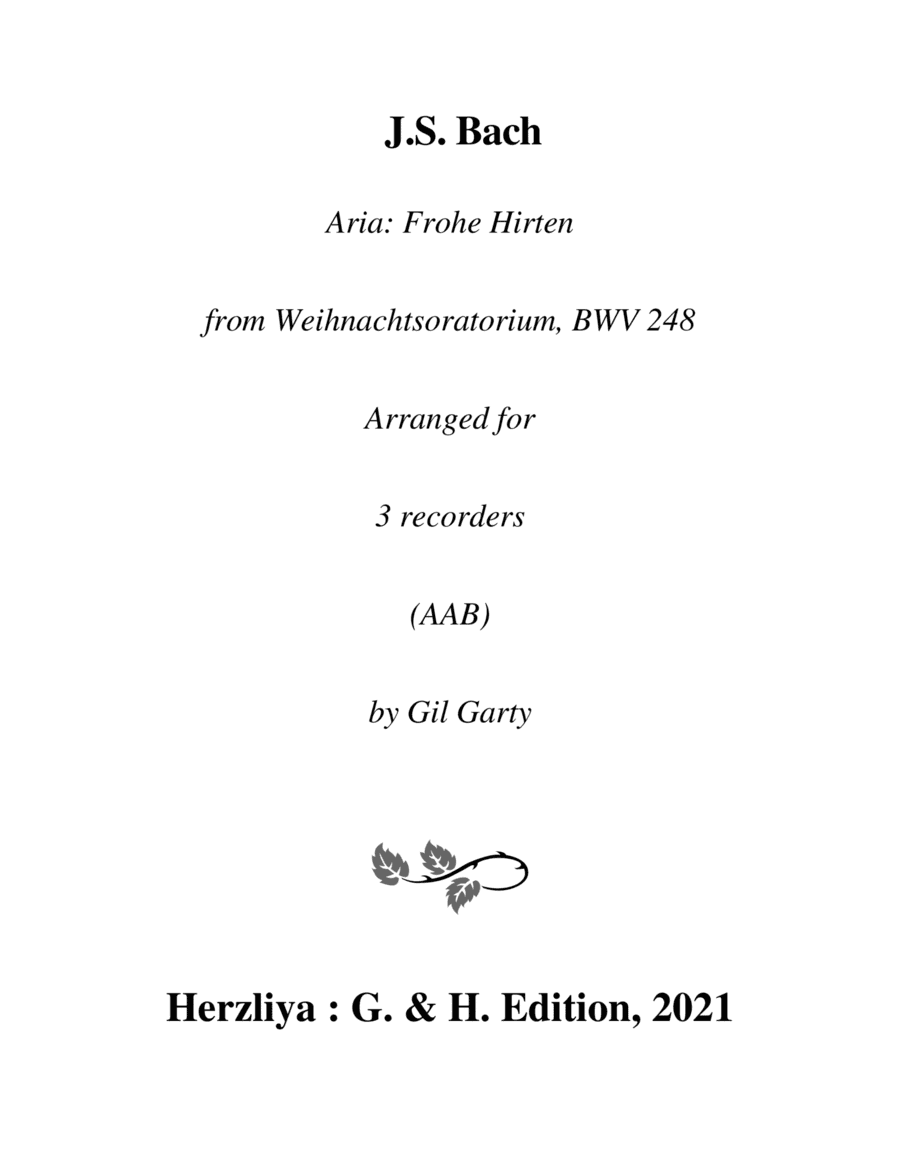 Aria: Frohe Hirten from Christmas oratorio, BWV 248 (arrangement  for 3 recorders) (arr. Gil Garty)