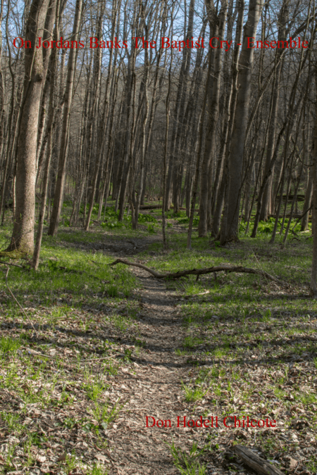 On Jordans Banks The Baptist Cry - Ensemble (arr. Don Hodell Chilcote)