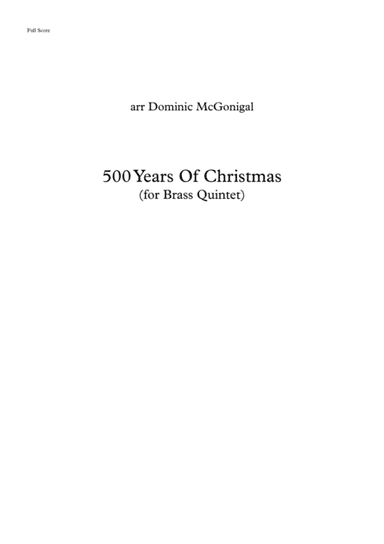 500 Years of Christmas (Brass Quintet) (arr. Dominic McGonigal)