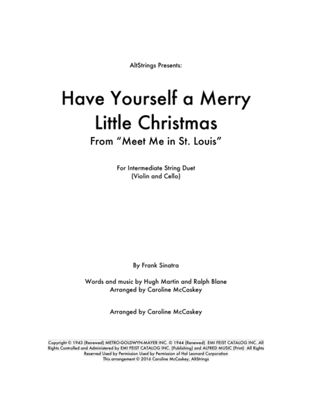 Have Yourself A Merry Little Christmas  from MEET ME IN ST. LOUIS (arr. Caroline McCaskey)
