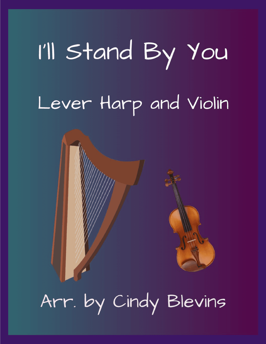 I'll Stand By You (arr. Cindy Blevins)