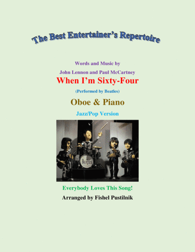 When I'm Sixty-four (arr. Fishel Pustilnik)