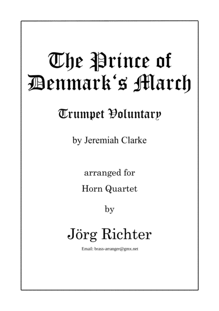 The Prince of Denmark's March (Trumpet Voluntary) für Hornquartett (arr. Jörg Richter)