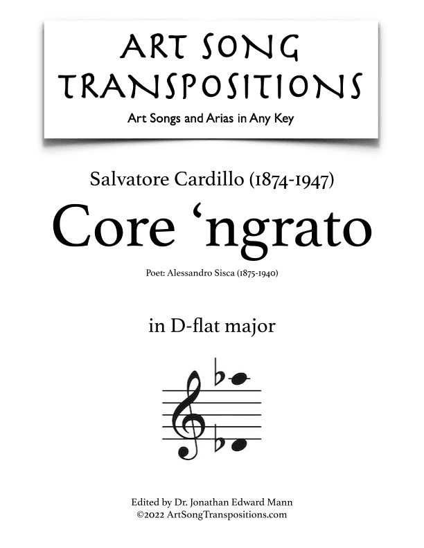 CARDILLO: Core 'ngrato (transposed to D-flat major) (arr. ArtSongTranspositions.com)