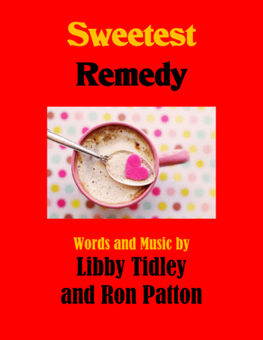Sweetest Remedy