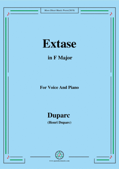 Duparc-Extase in F Major,for Violin and Piano (arr. MSM)