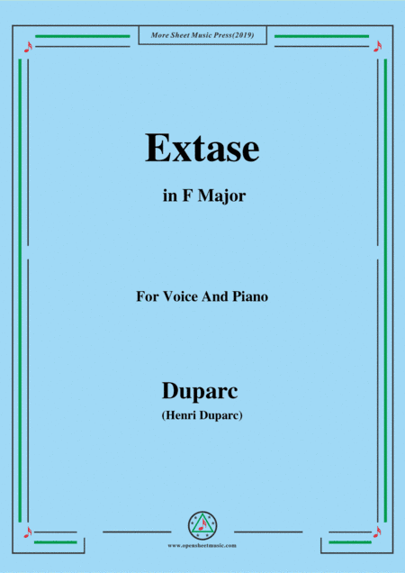Duparc-Extase in F Major,for Violin and Piano (arr. MSM)