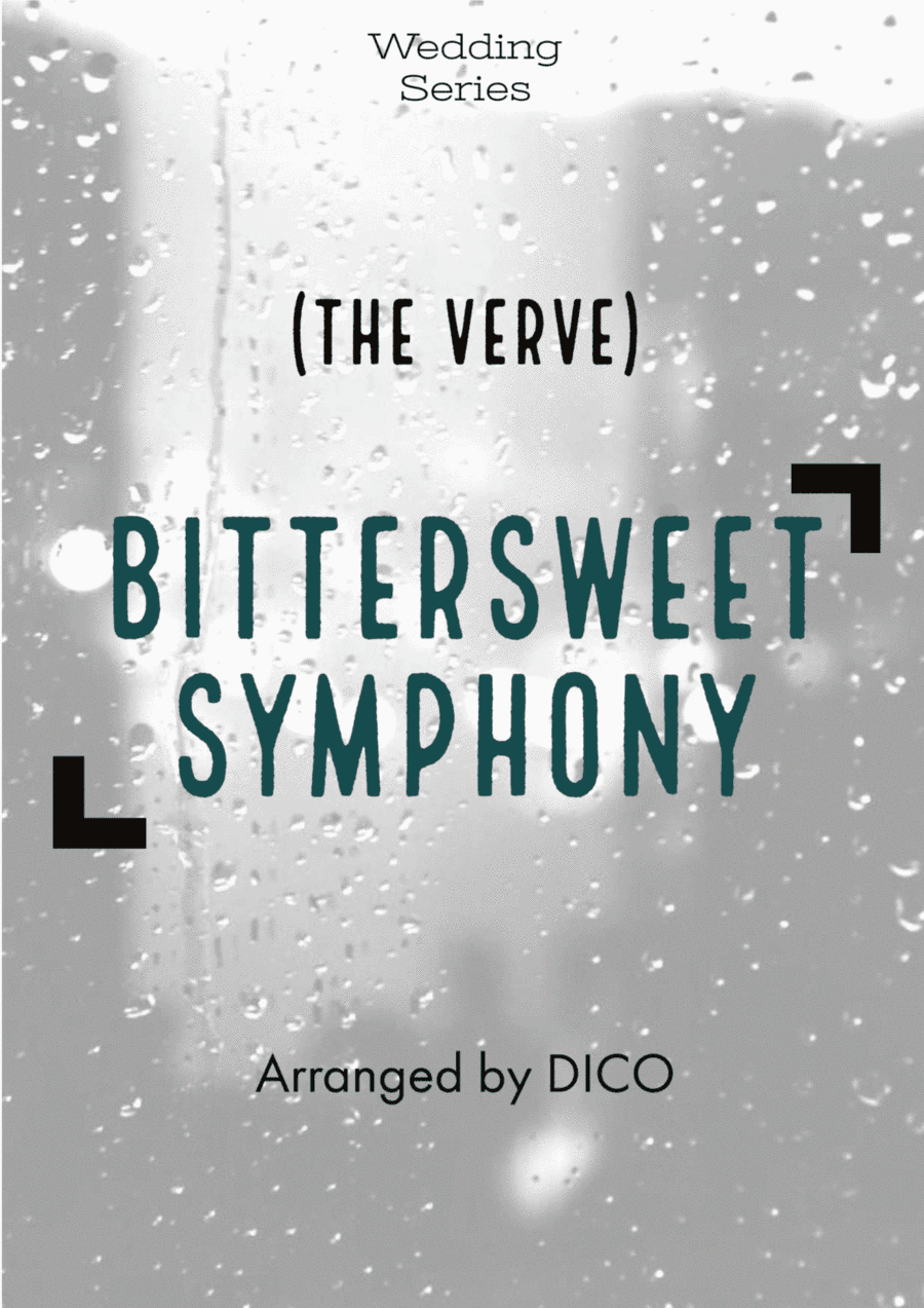 Bittersweet Symphony (arr. Dico)