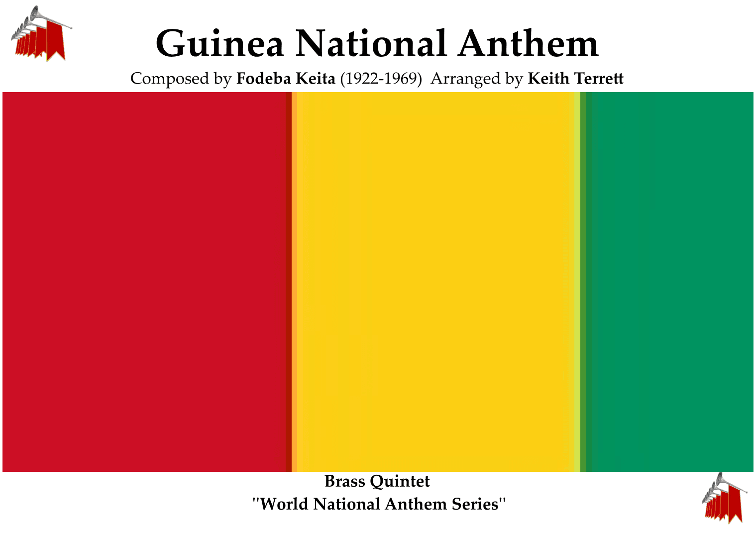 Guinea National Anthem (Libertè) for Brass Quintet (arr. Keith Terrett)