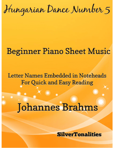 Hungarian Dance Number 5 Beginner Piano Sheet Music (arr. SilverTonalities)