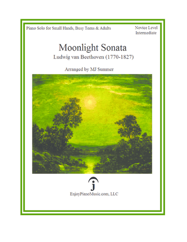 Moonlight Sonata - Beethoven, Easy Piano for Small Hands, Busy Teens & Adults (arr. MJ Summer)