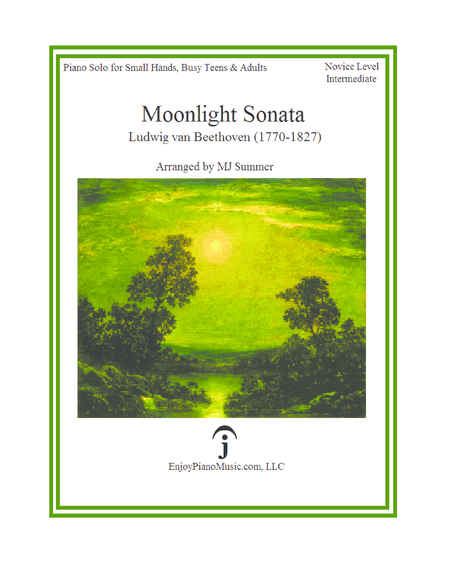 Moonlight Sonata - Beethoven, Easy Piano for Small Hands, Busy Teens & Adults (arr. MJ Summer)