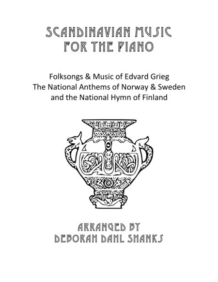 Scandinavian Music for the Piano (arr. Deborah Dahl Shanks)