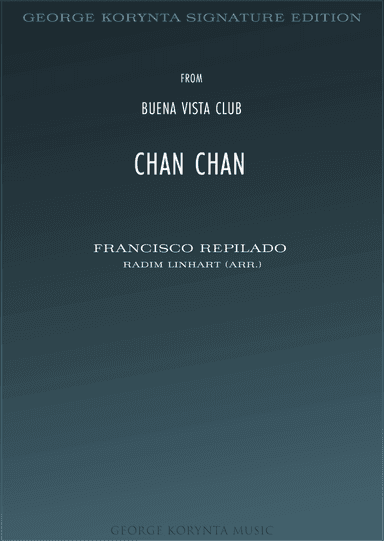 Chan Chan (chan Chan Son) (arr. Radim Linhart)