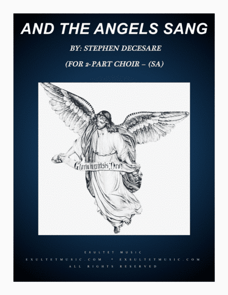 And The Angels Sang (for 2-part choir - (SA) (arr. Stephen DeCesare)