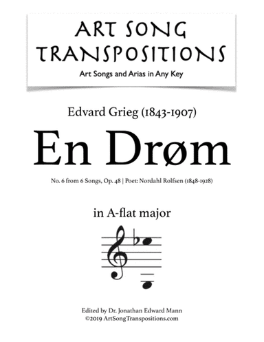 GRIEG: En Drøm, Op. 48 no. 6 (transposed to A-flat major) (arr. ArtSongTranspositions.com)