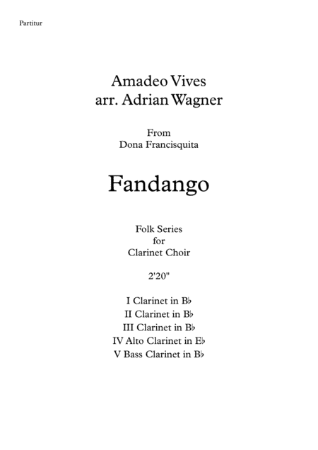 "Fandango" (Amadeo Vives) Clarinet Choir arr. Adrian Wagner (arr. Adrian Wagner)