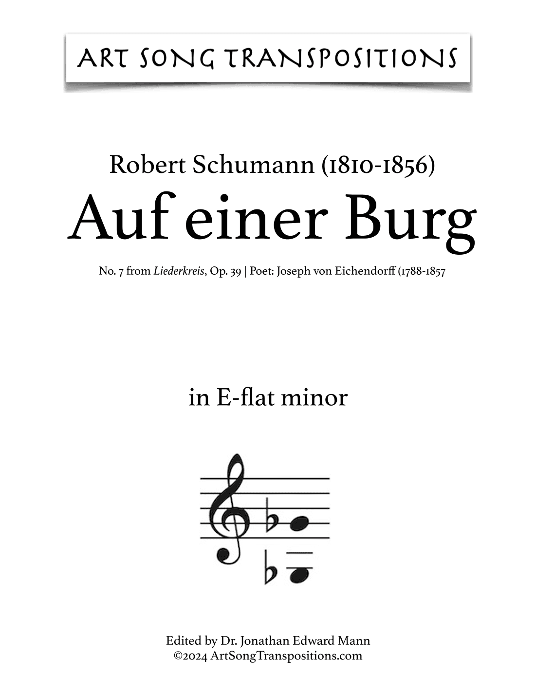 SCHUMANN: Auf einer Burg, Op. 39 no. 7 (transposed to E-flat minor) (arr. ArtSongTranspositions.com)
