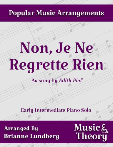 Non, Je Ne Regrette Rien (arr. Brianne Lundberg)
