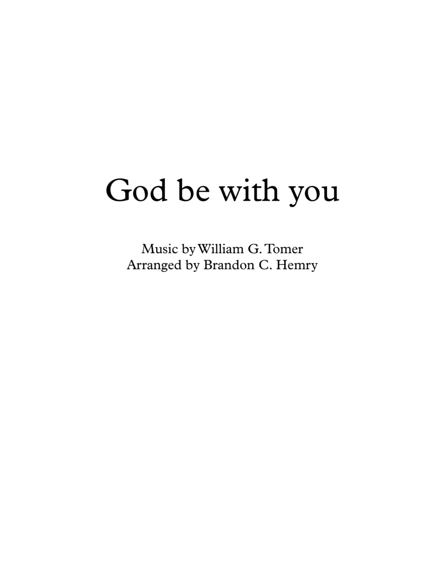 God be with you (arr. Brandon C. Hemry)