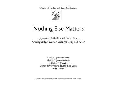 Nothing Else Matters (arr. Ted Allen)