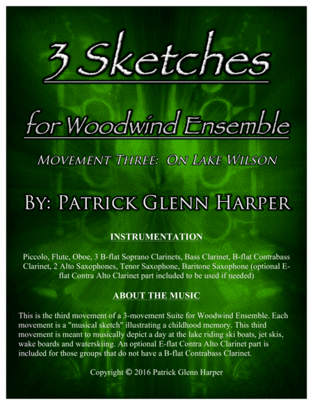 3 Sketches for Woodwind Ensemble: Movement 3 - On Lake Wilson