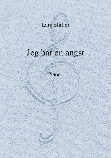 Jeg har en angst