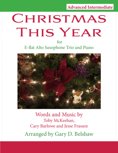 Christmas This Year (arr. Gary D. Belshaw (ASCAP))