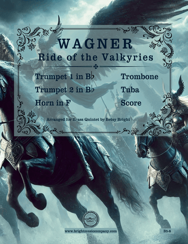 Ride of the Valkyries (Brass Quintet) (arr. Betsy Bright)