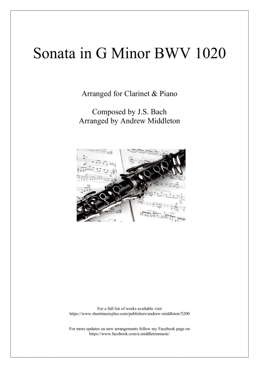 Sonata in G Minor BWV 1020, First Movement, arranged for Clarinet in B flat & Piano (arr. Andrew Middleton)