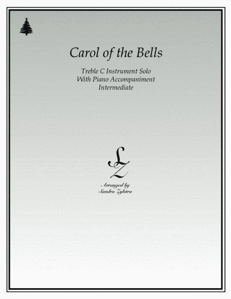 Carol of the Bells (treble C instrument solo) (arr. Sandra Zylstra)