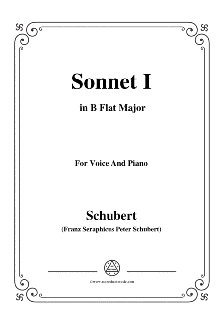 Schubert-Sonnet I in B Flat Major,for voice and piano (arr. MSM)