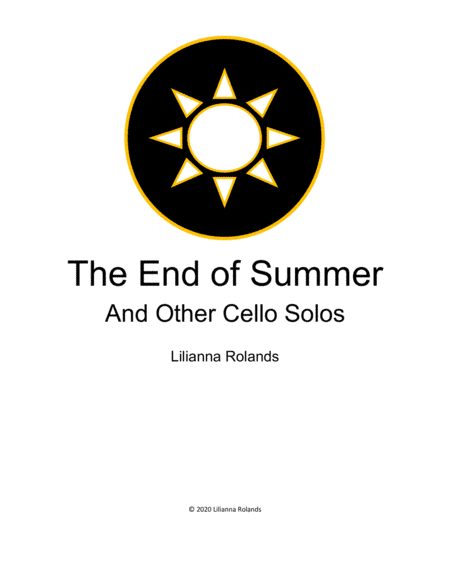 The End of Summer and Other Cello Solos