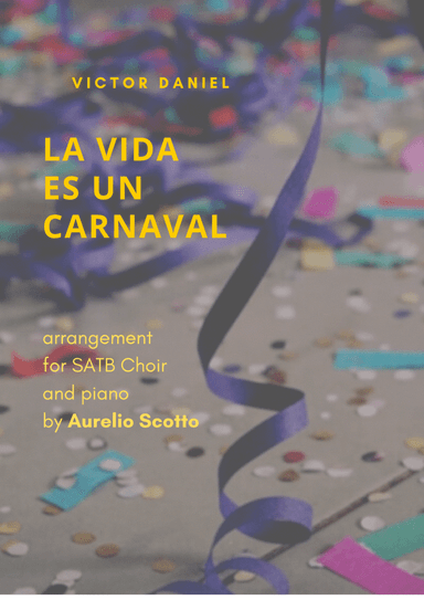 La Vida Es Un Carnaval (arr. Aurelio Scotto)