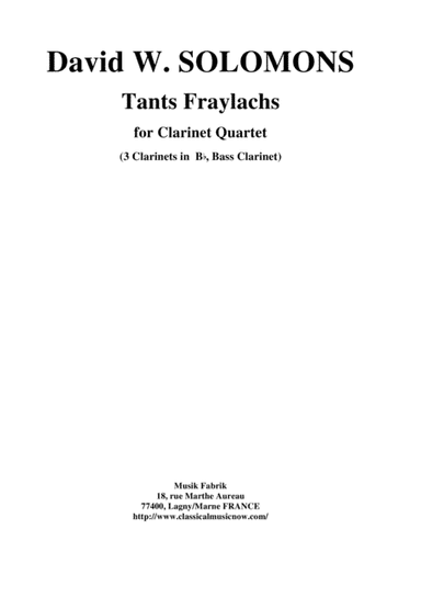 David W. Solomons: Tants Fraylachs  (Klezmer style)  for 3 Bb clarinets and bass clarinet