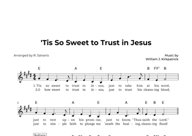 'Tis So Sweet to Trust in Jesus (Key of E Major) (arr. R. Salvario)