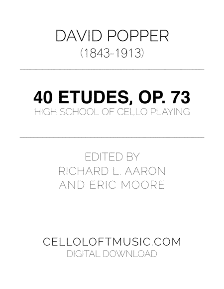 Popper | 40 Etudes, op. 73 - edited by Richard Aaron (arr. Richard Aaron, Eric Moore)