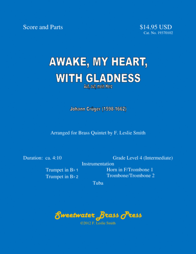 Awake, My Heart, with Gladness (arr. F. Leslie Smith)