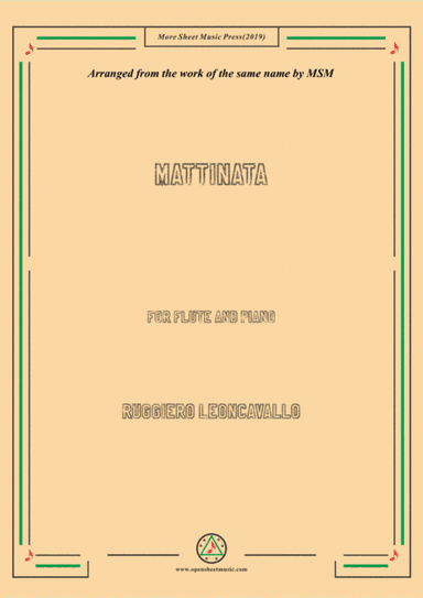 Leoncavallo-Mattinata, for Flute and Piano (arr. MSM)