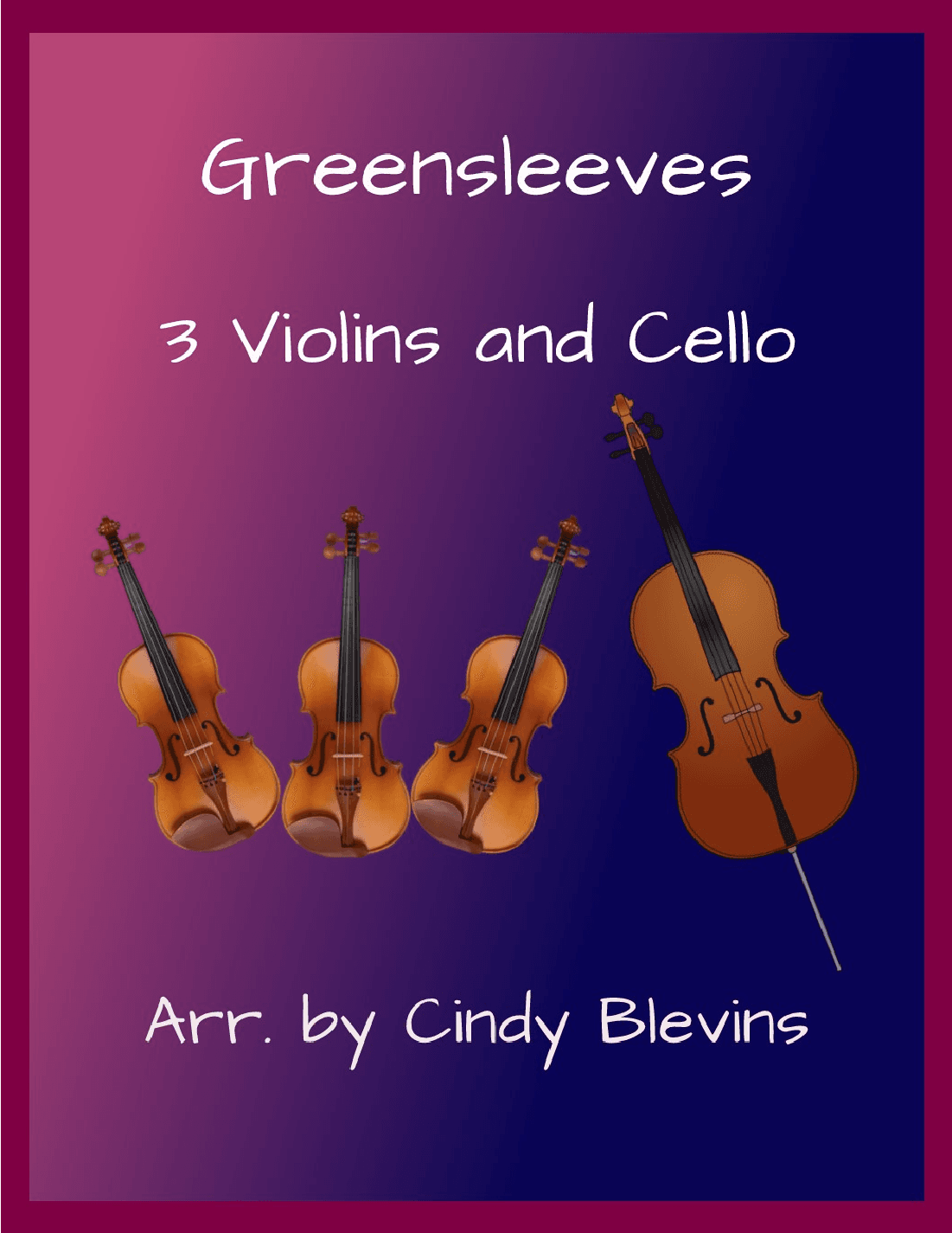 Greensleeves, for Three Violins and Cello (arr. Cindy Blevins)