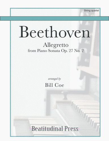 Beethoven Allegretto String Quartet score and parts (arr. Bill Coe)