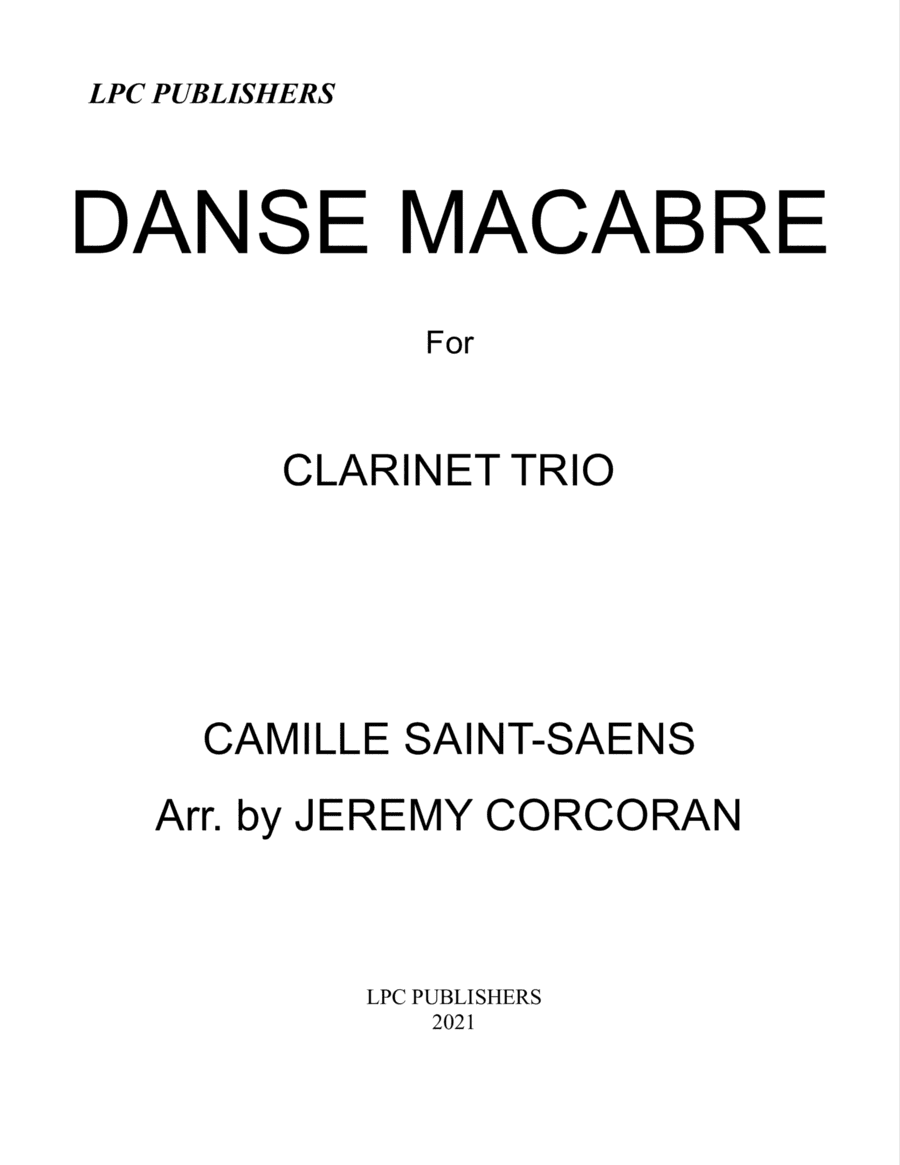 Danse Macabre for Three Clarinets (arr. Jeremy Corcoran)